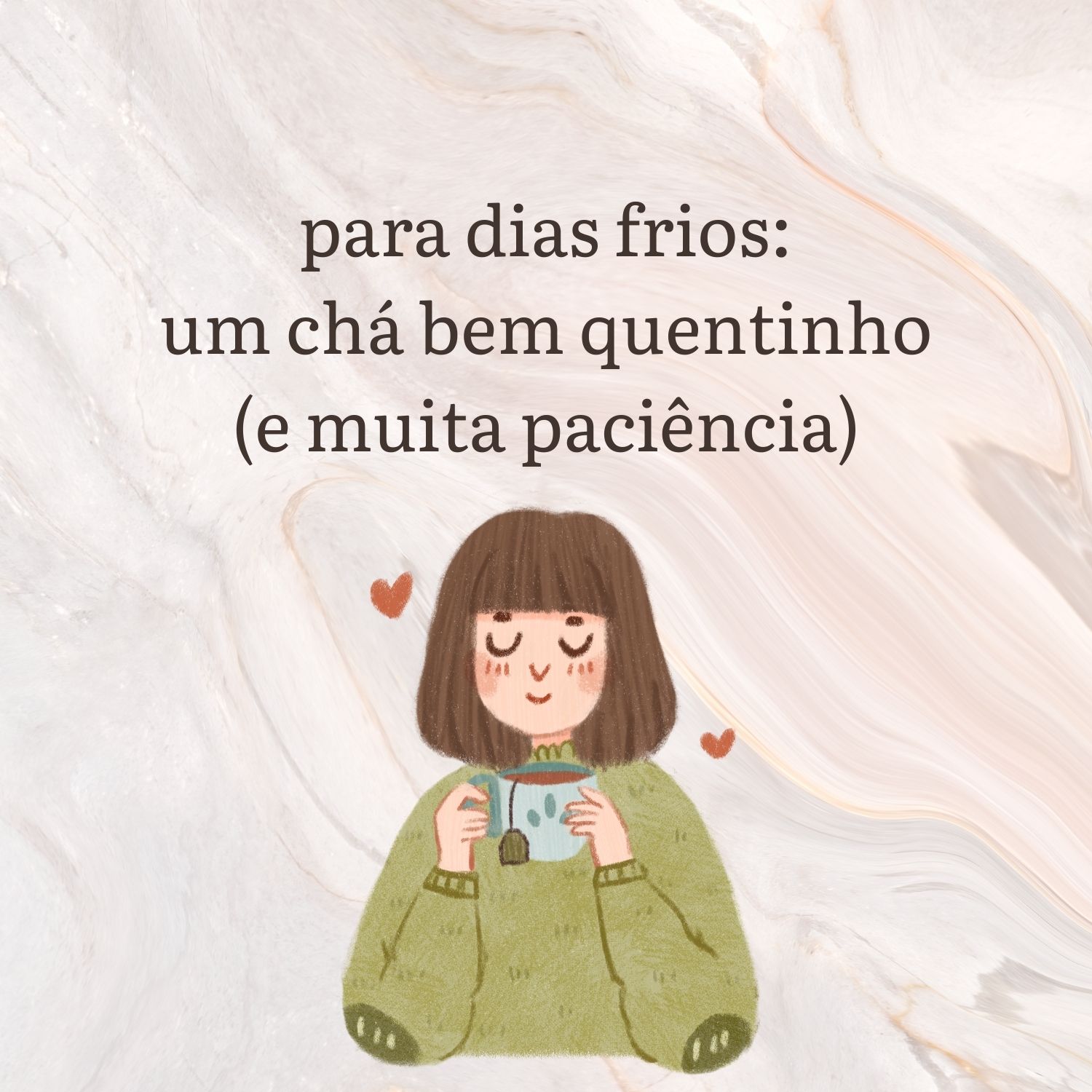 Chá de Paciência